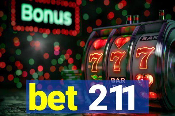 bet 211